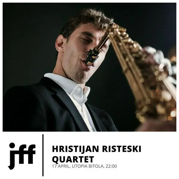 Саксофонистот Христијан Ристески доаѓа во УТОПИА во Битола