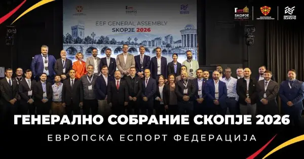 Генералното собрание на Европската еспорт федерација (EEF) во Скопје 