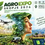AGRO EXPO for EU Project 2026 со презентации на ЕУ проекти во земјоделството и изложба на технологии механизација производи и храна
